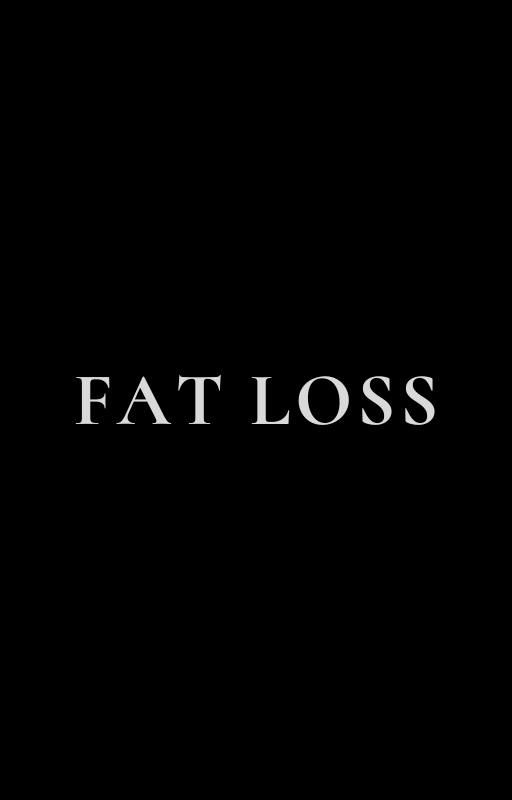 FAT LOSS